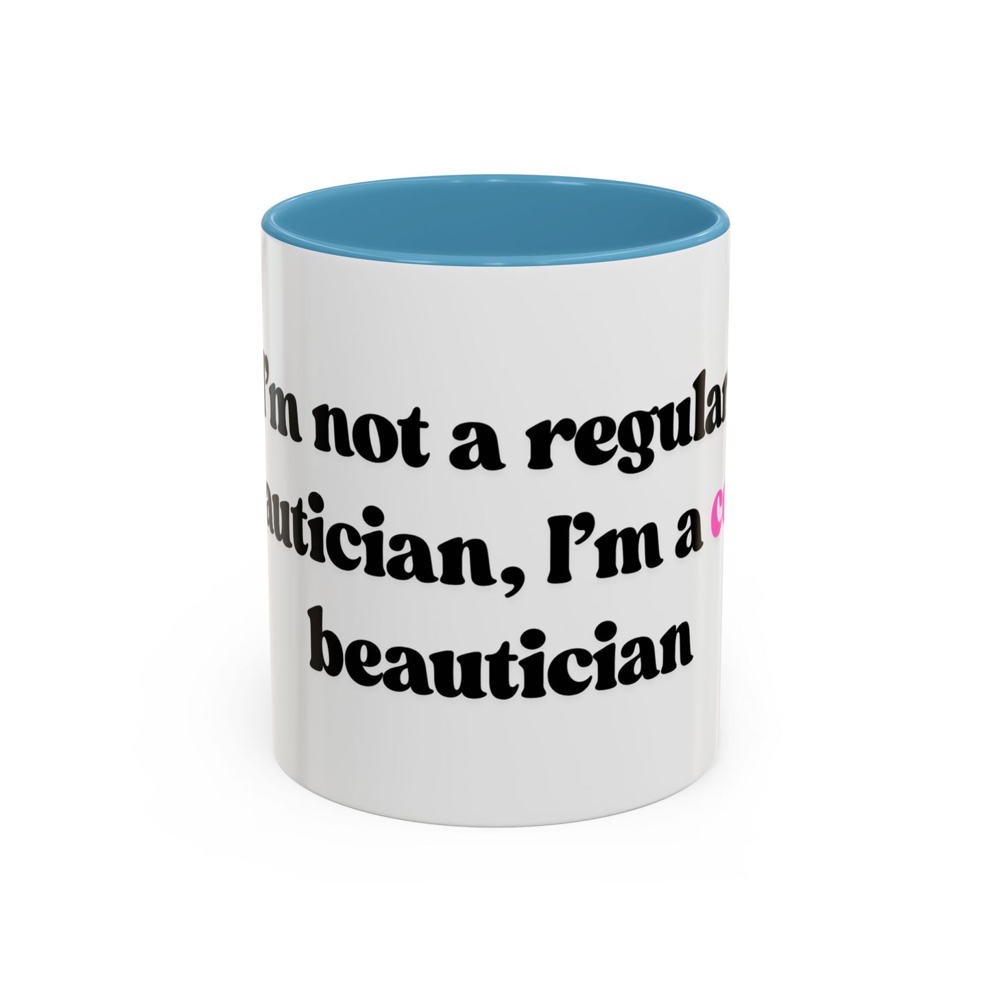 Cool Beautician Mug 11oz
