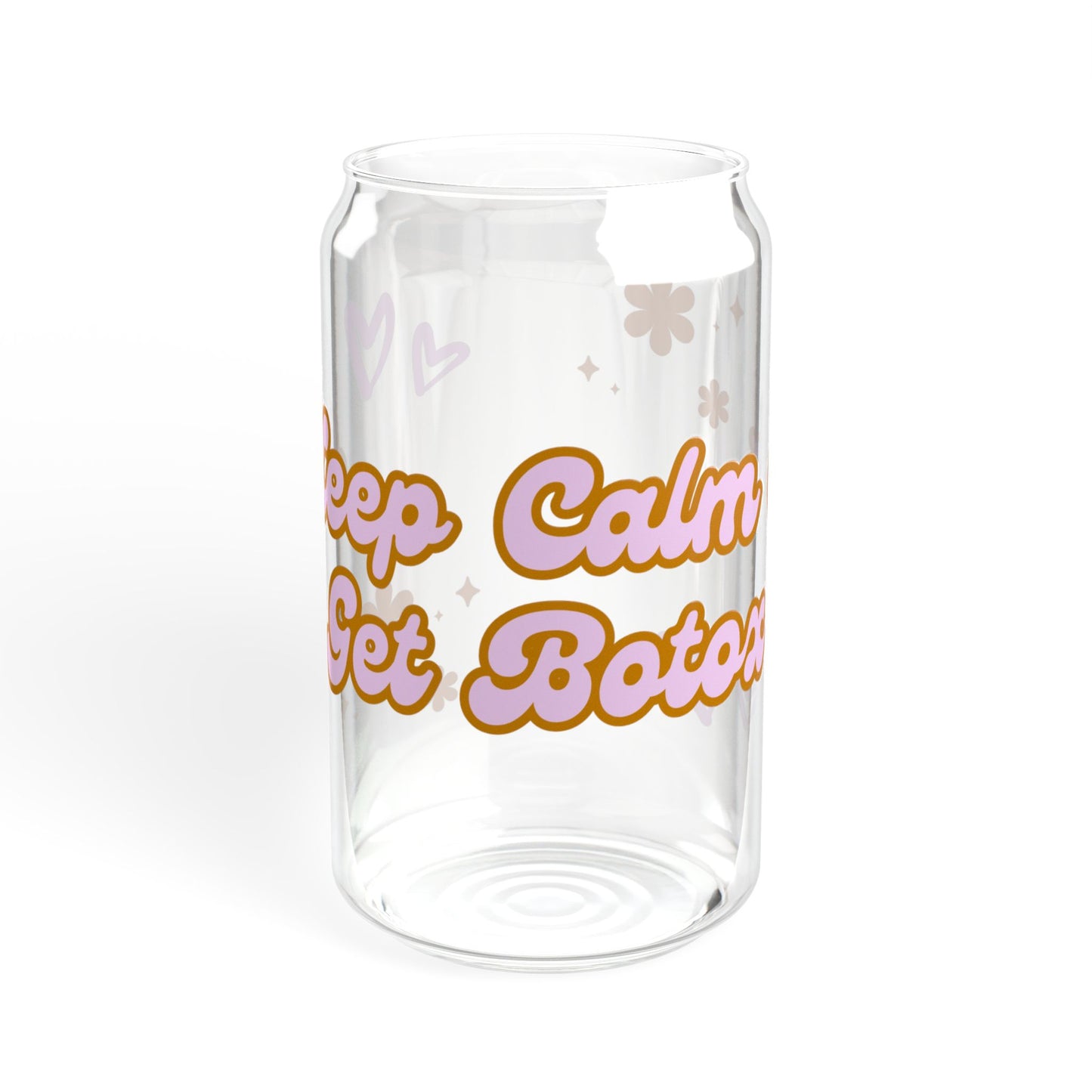 Sipper Glass - 16oz - Keep Calm & Get Botox