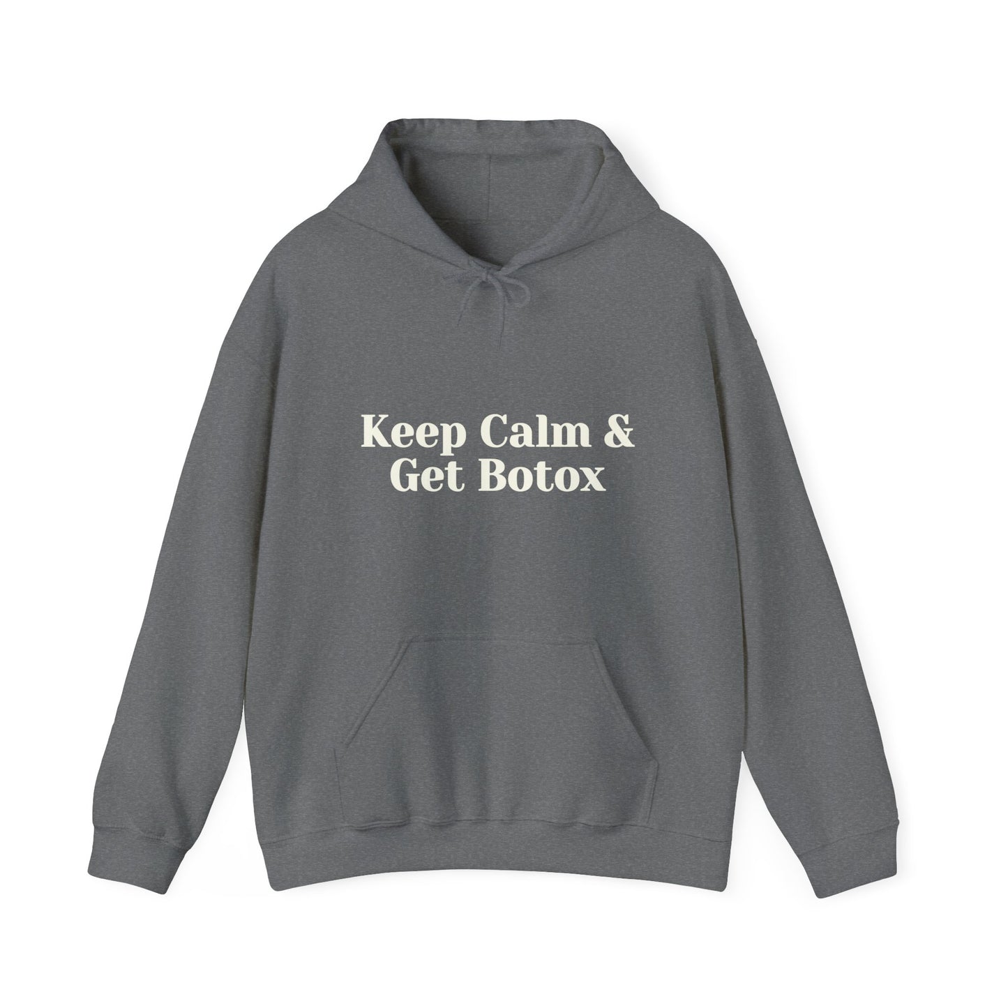 Keep Calm And Get Botox