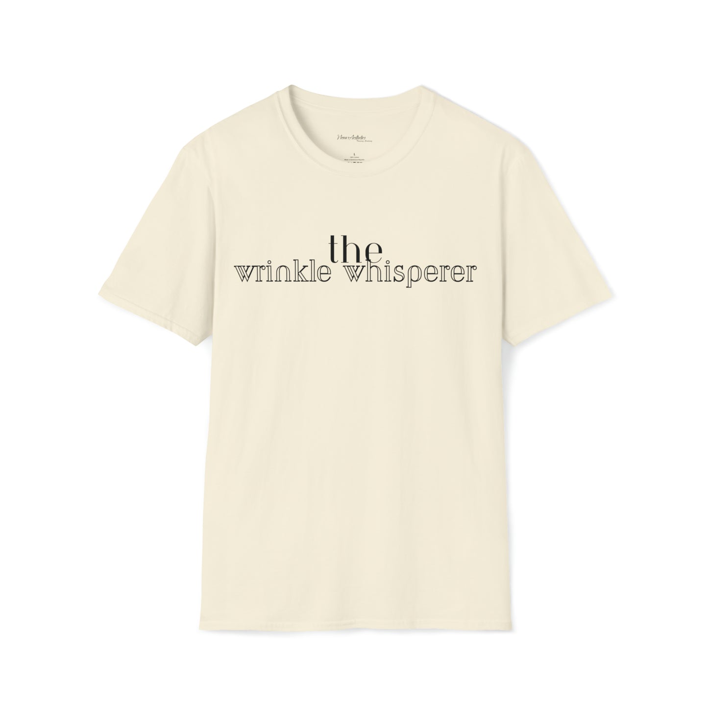 The Wrinkle Whisperer T-Shirt
