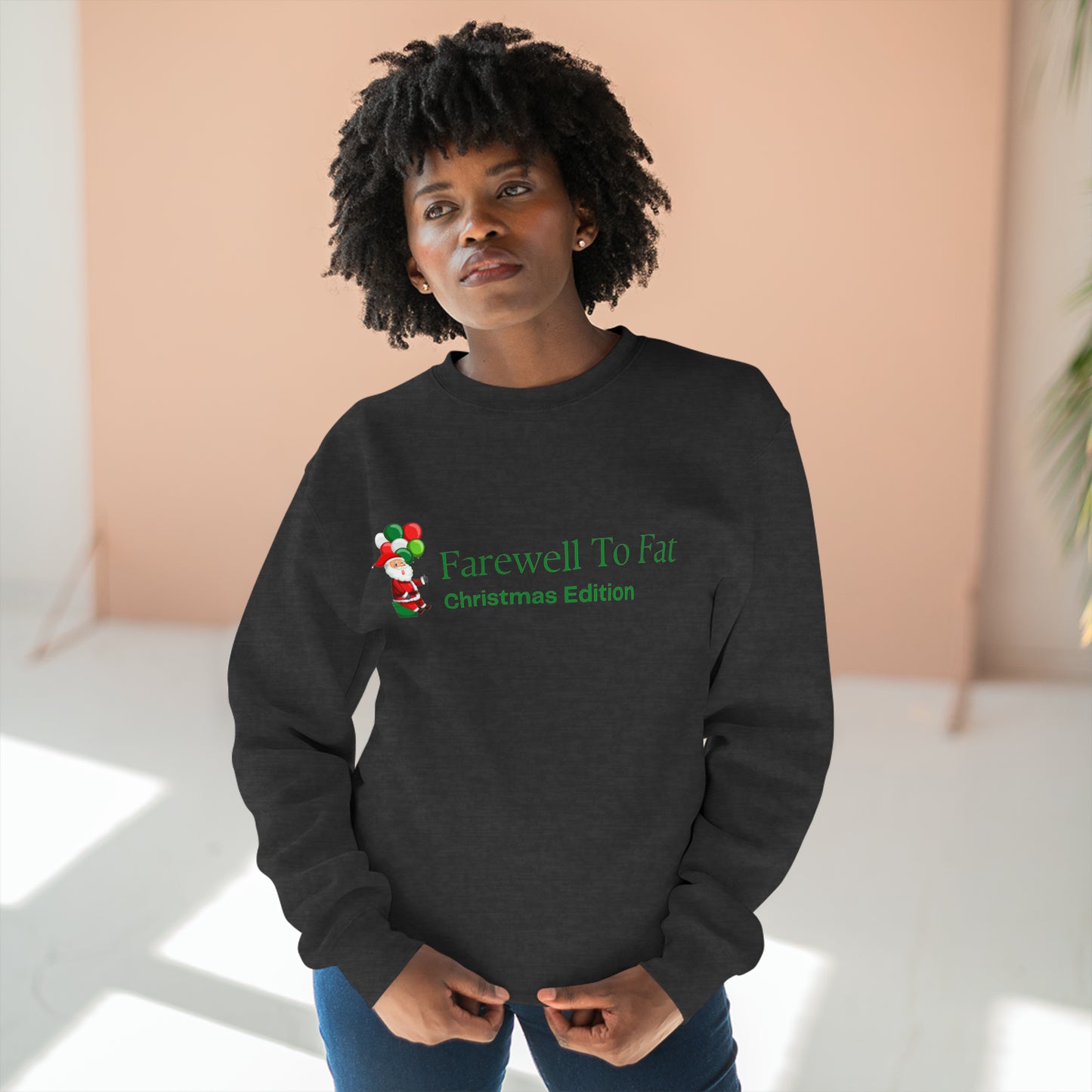 Farewell To Fat Sweatshirt