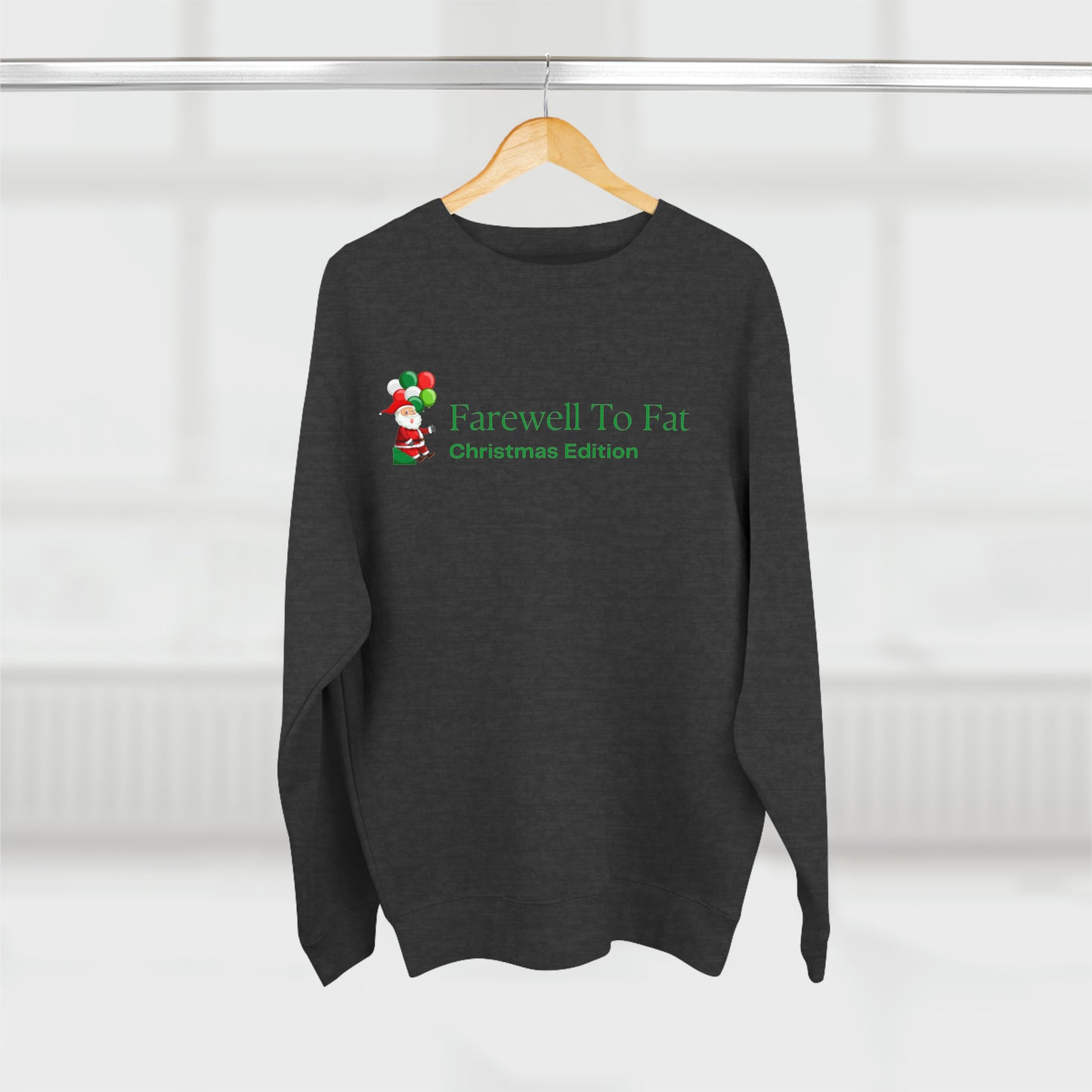 Farewell To Fat Sweatshirt