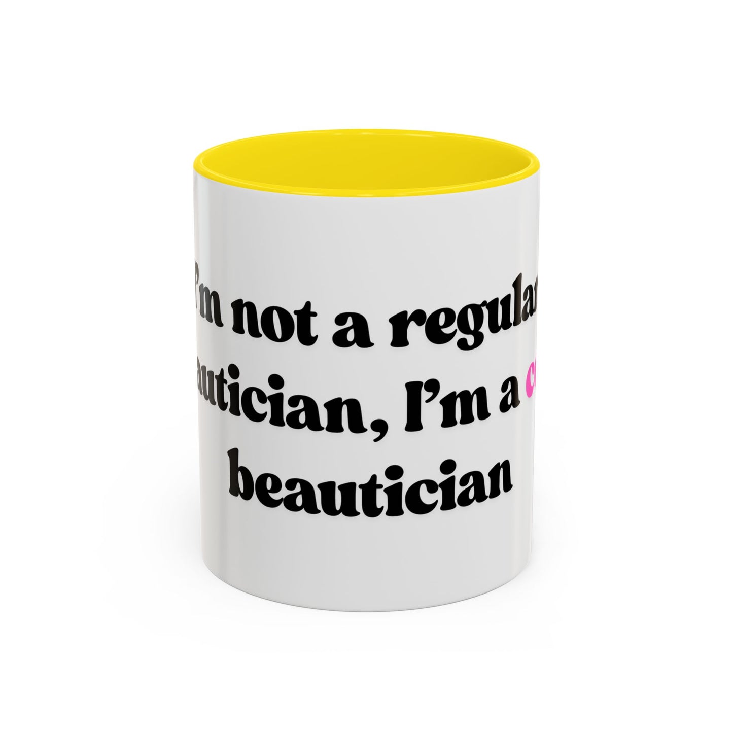 Cool Beautician Mug 11oz