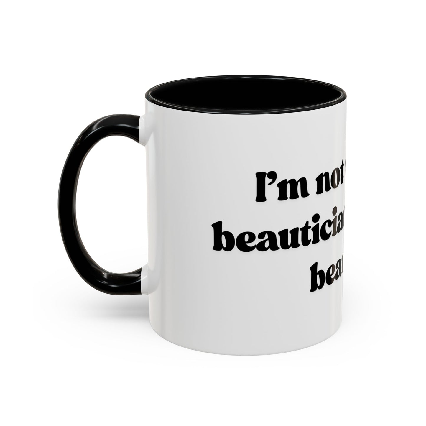 Cool Beautician Mug 11oz