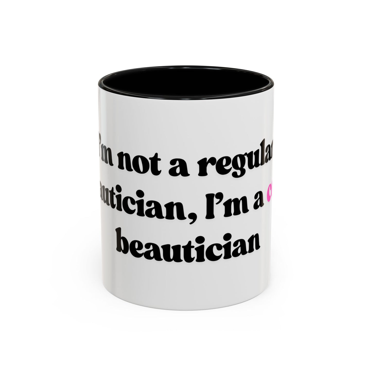 Cool Beautician Mug 11oz