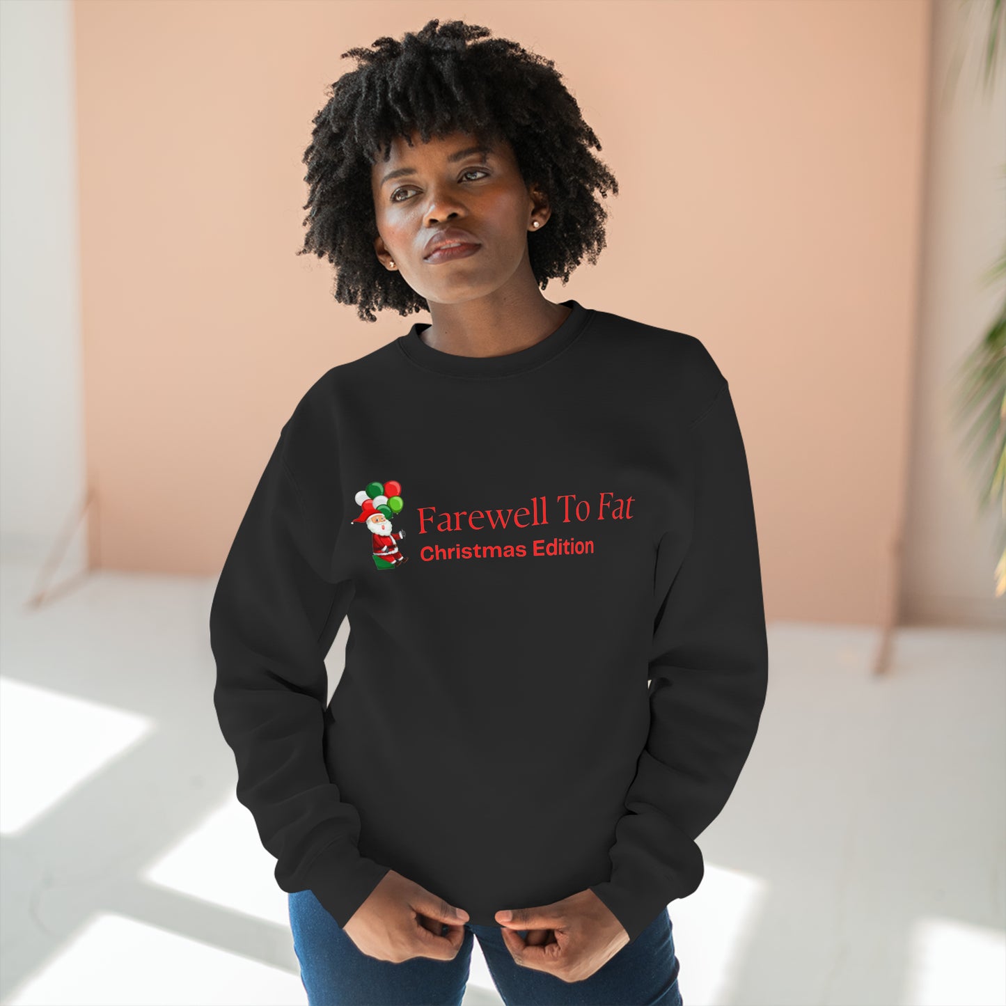 Farewell To Fat Sweatshirt