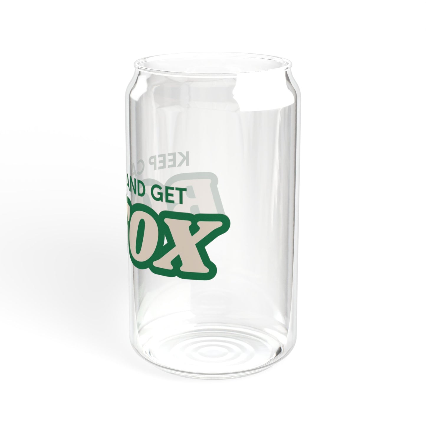 Sipper Glass - Keep Calm & Get Botox - 16oz - Green