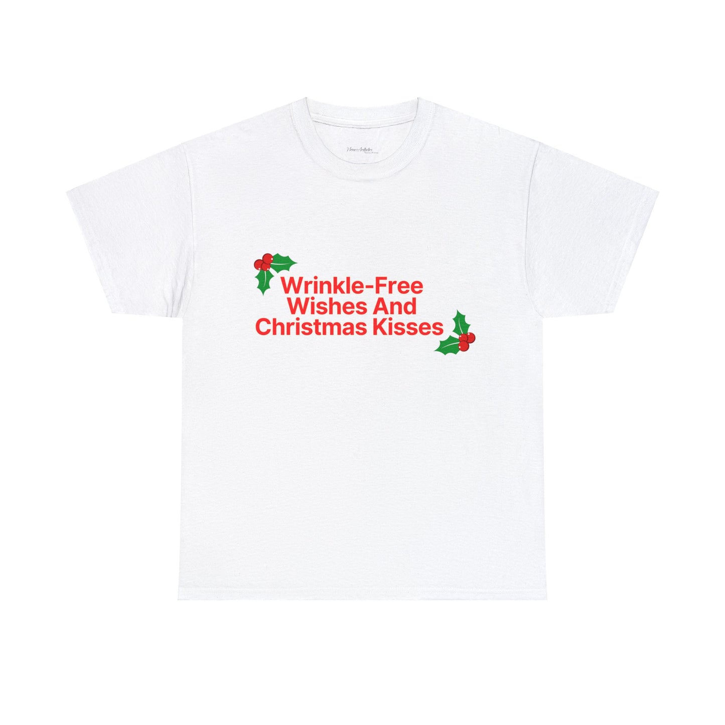 Wrinkle-Free Wishes T-Shirt