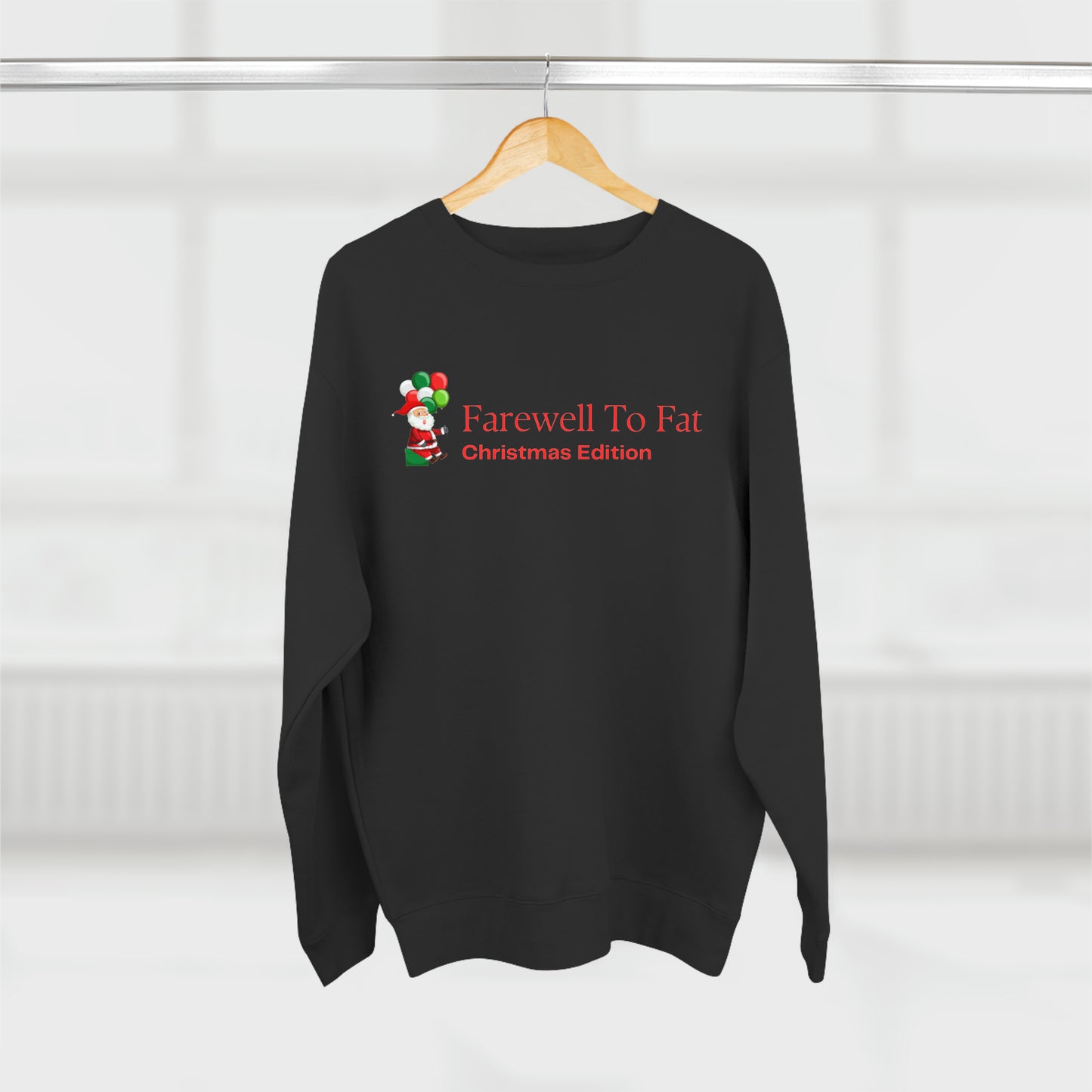Farewell To Fat Sweatshirt