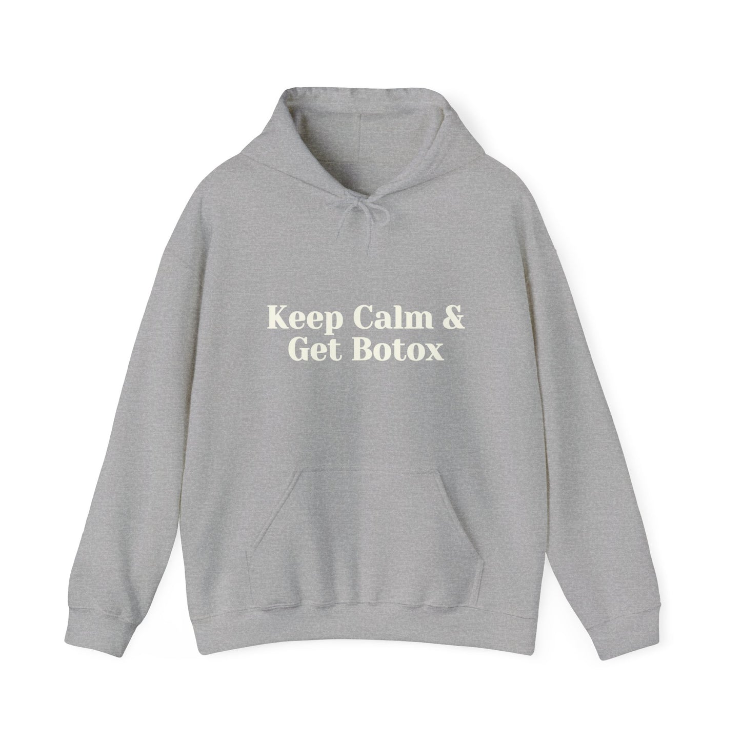 Keep Calm And Get Botox