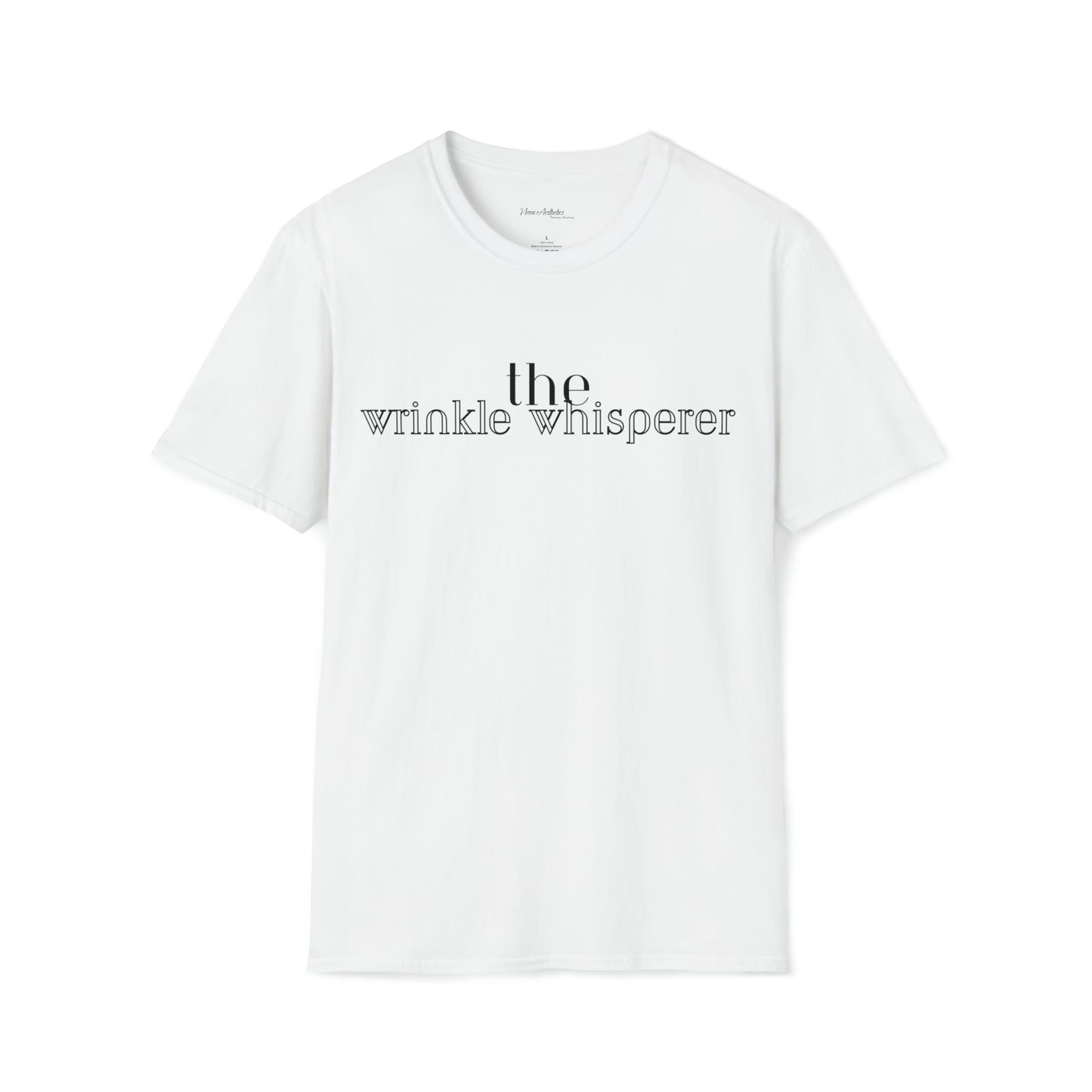 The Wrinkle Whisperer T-Shirt