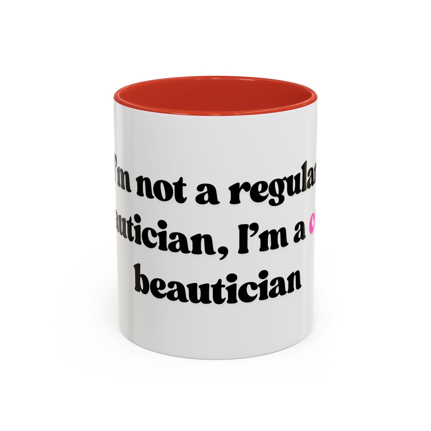Cool Beautician Mug 11oz