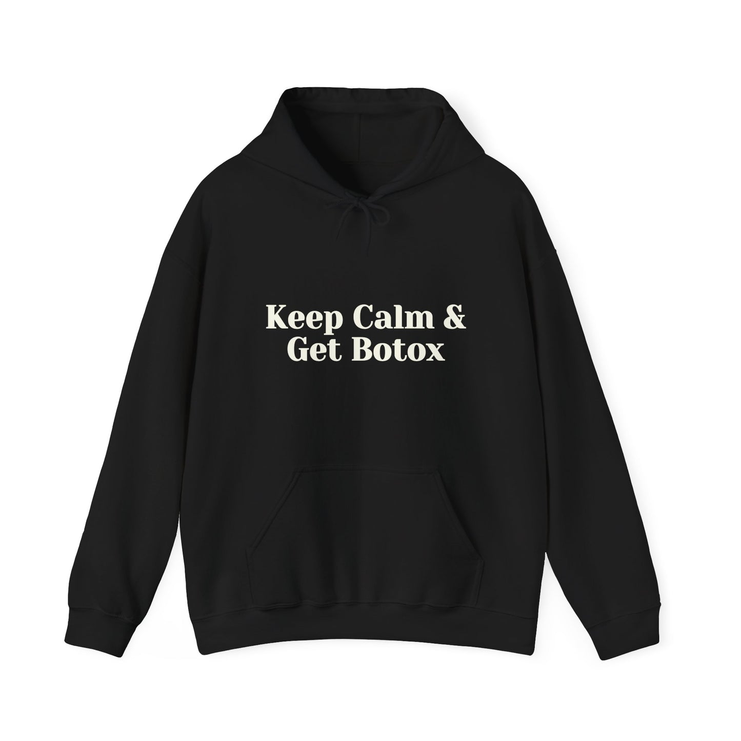 Keep Calm And Get Botox