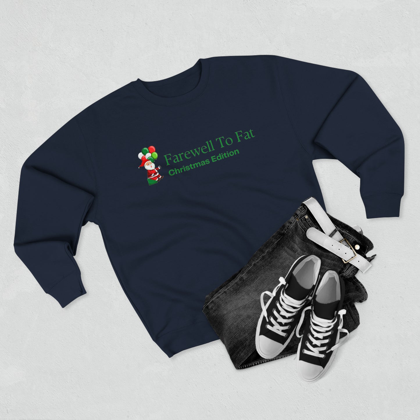 Farewell To Fat Sweatshirt